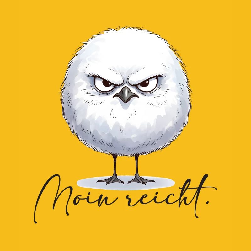 Moin reicht - grimmige runde Möwe