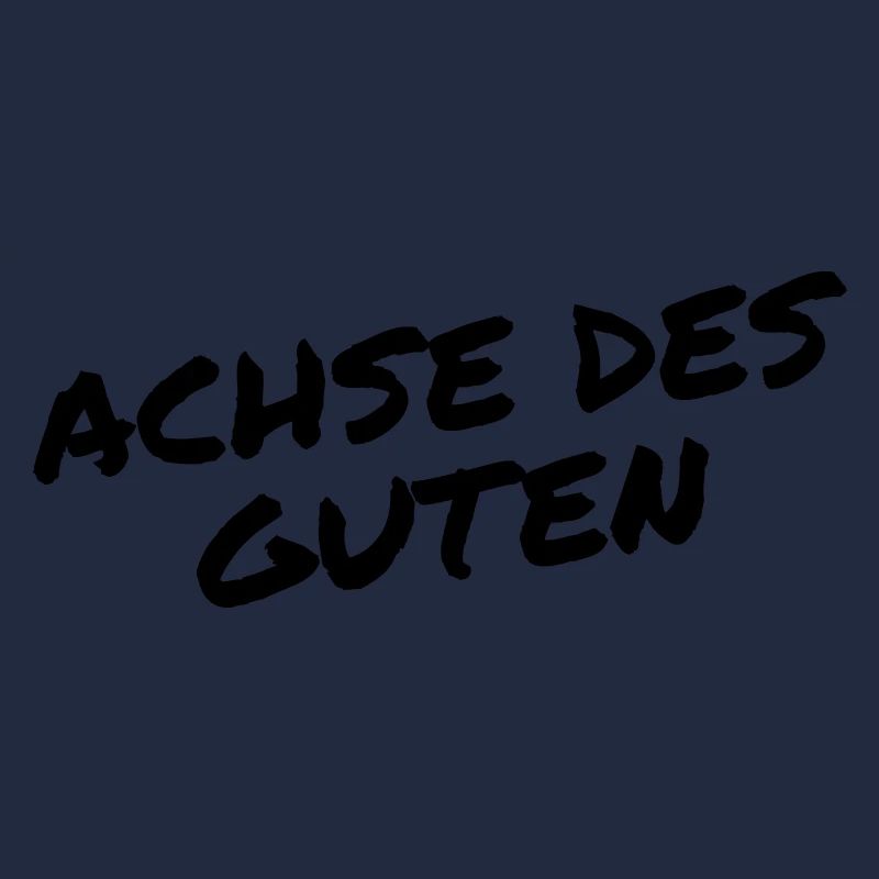 Achse des Guten
