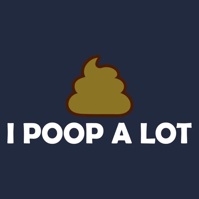 Je fais beaucoup caca