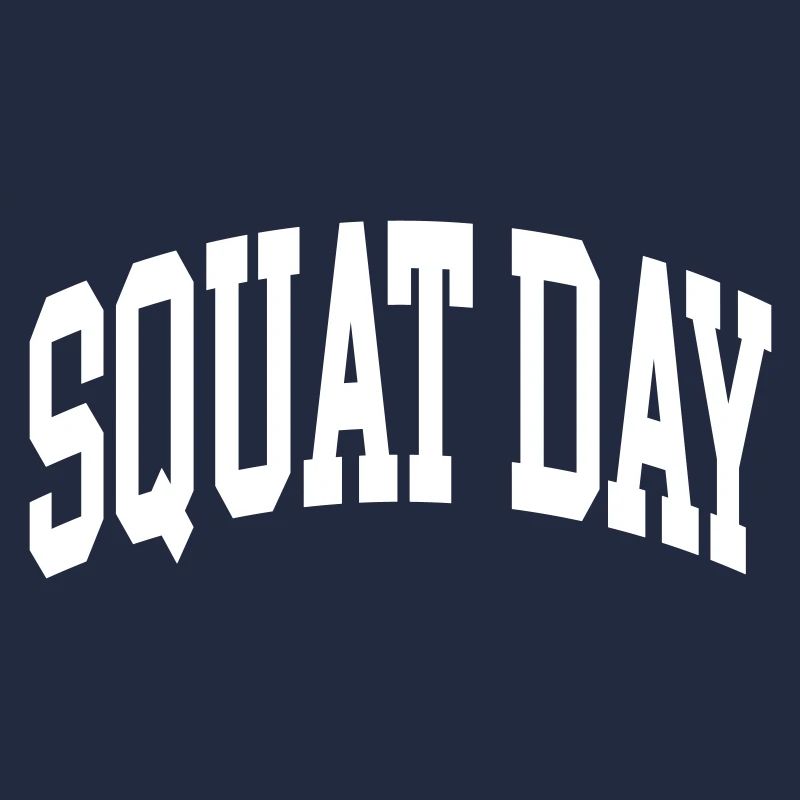 Squat Day