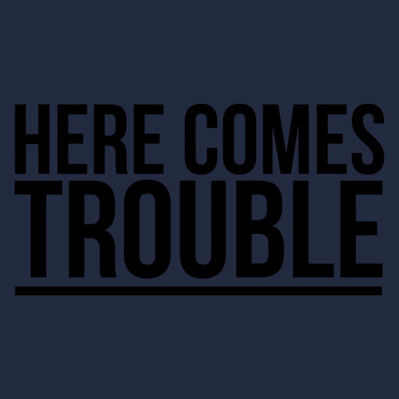 HERE COME THE PROBLEMS