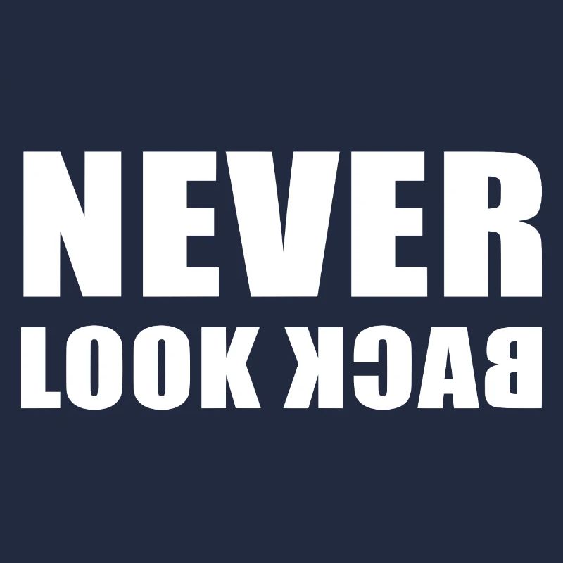 Never Look Back