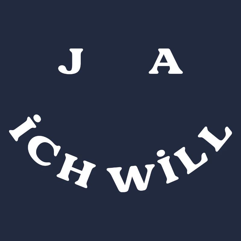 Ja Ich Will