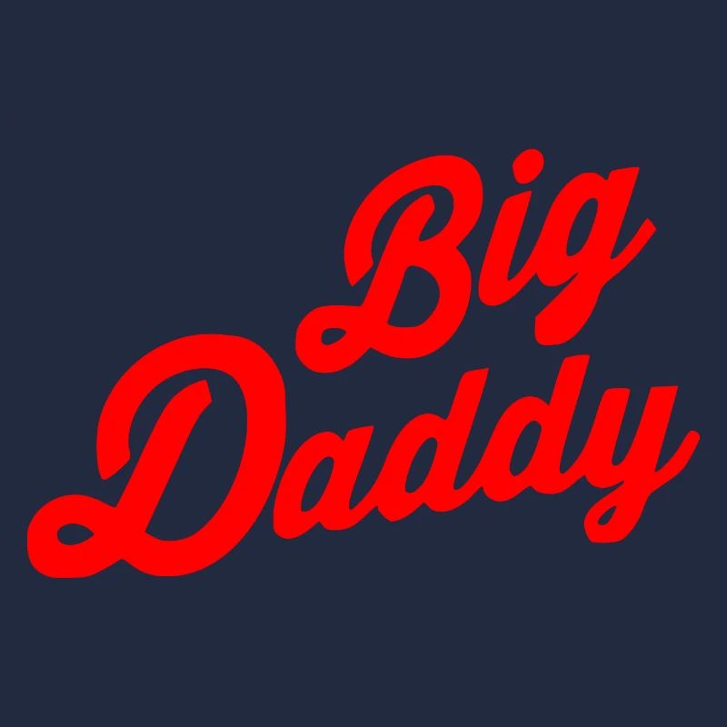 Big daddy