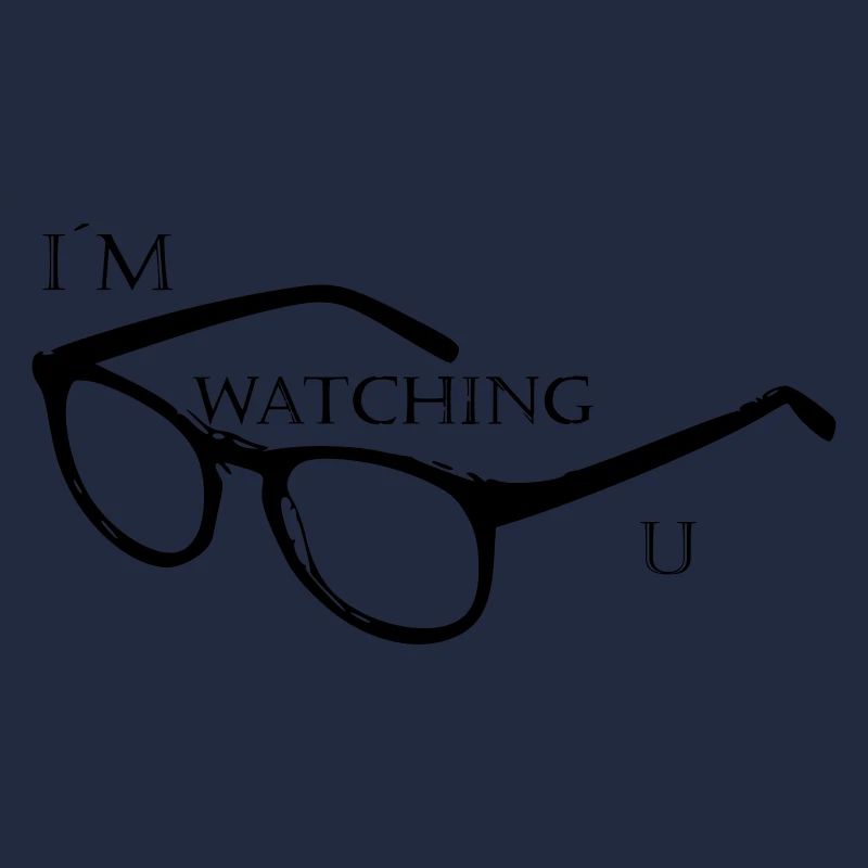 Im watching u - Schriftzug