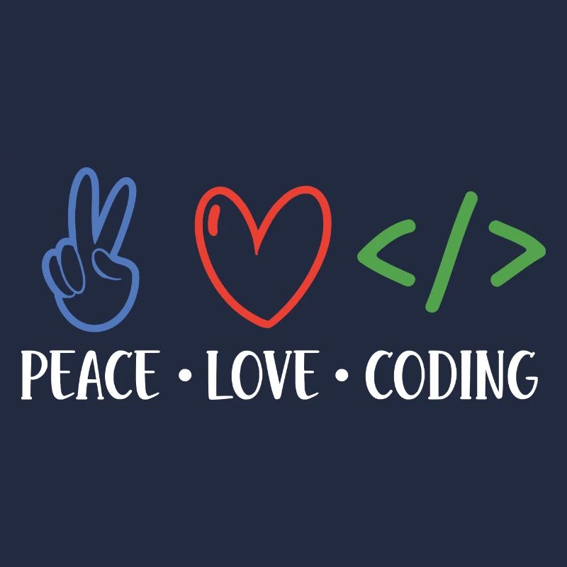 Peace Love Coding Coder Software Developer Program