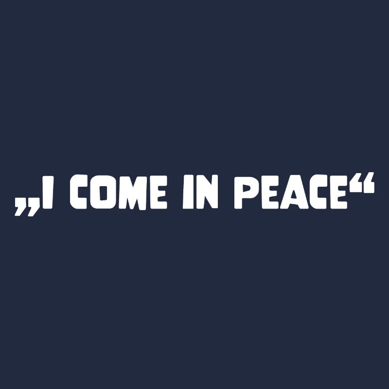 Galaxy Science Space Lover I Come In Peace