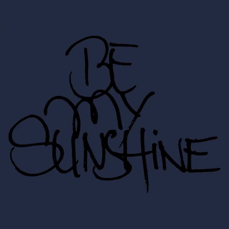 be my sunshine