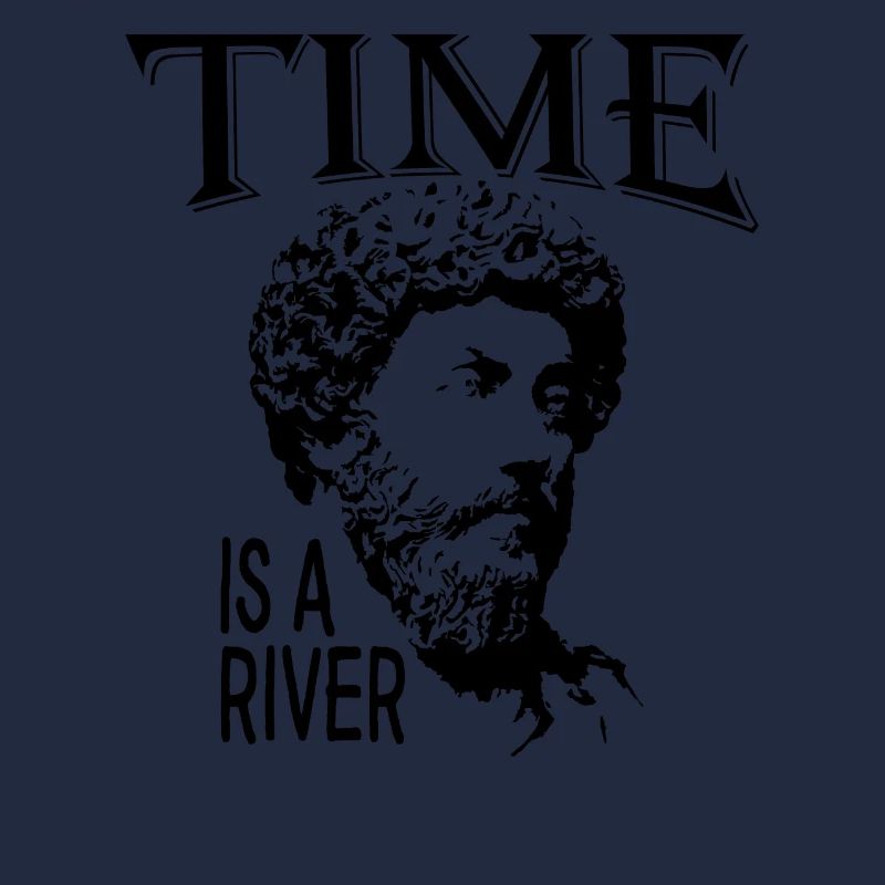 Zeit ist ein Fluss | Marcus Aurelius Vater von