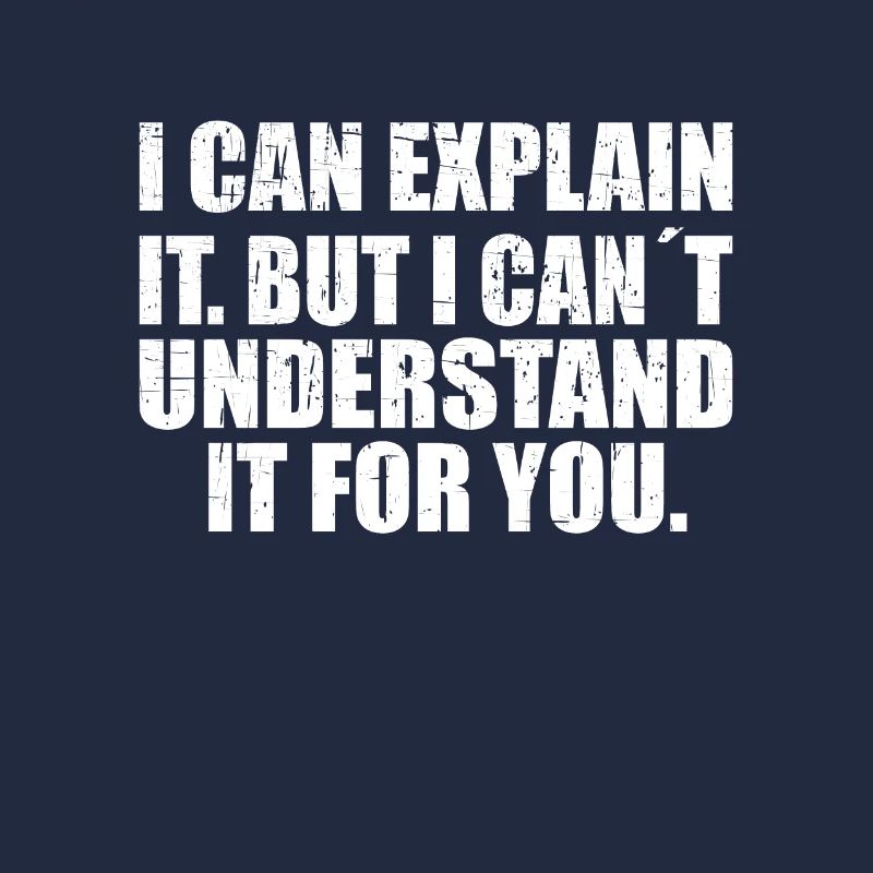 i can explain it but i can't understand it for you