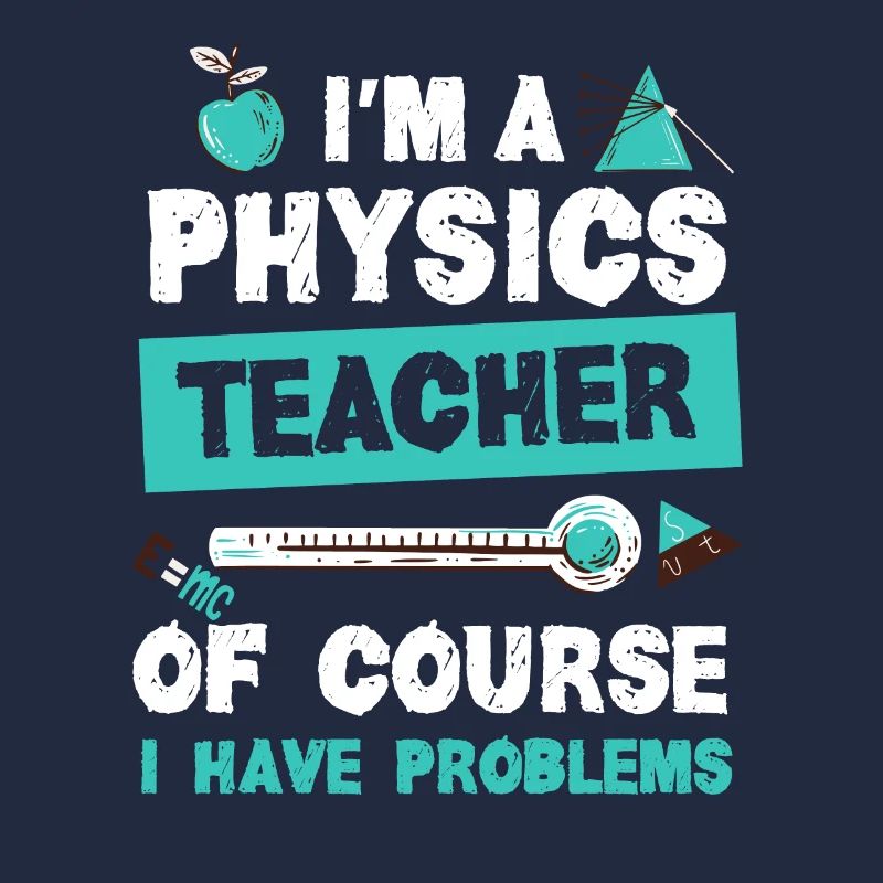 Physics teacher