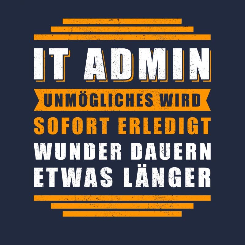 IT-Administrator IT Admin Informatiker Geschenk