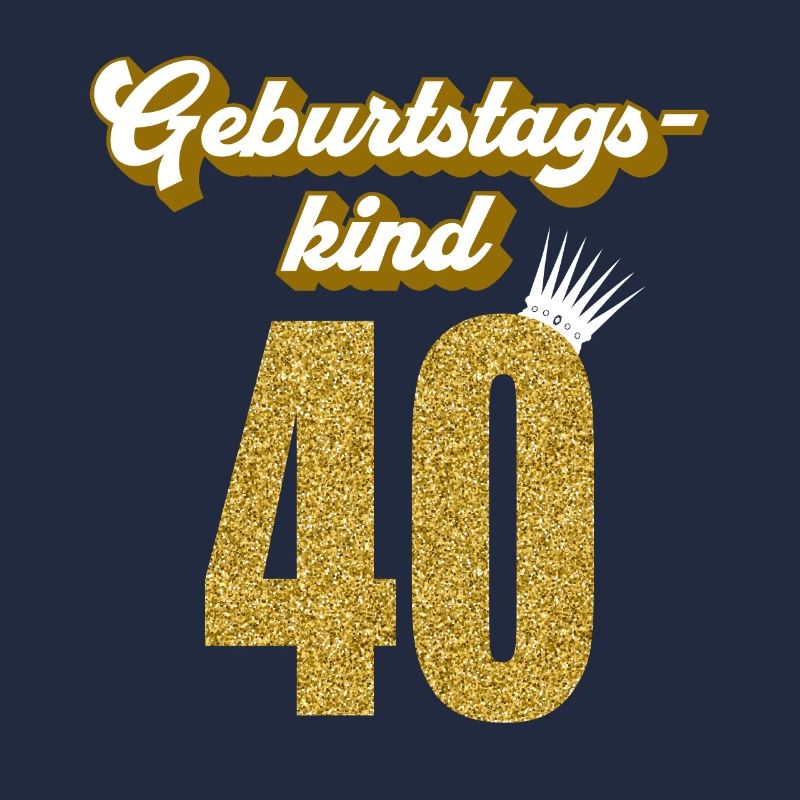 40. Geburtstag 40 Jahre 40er Geburtstagskind
