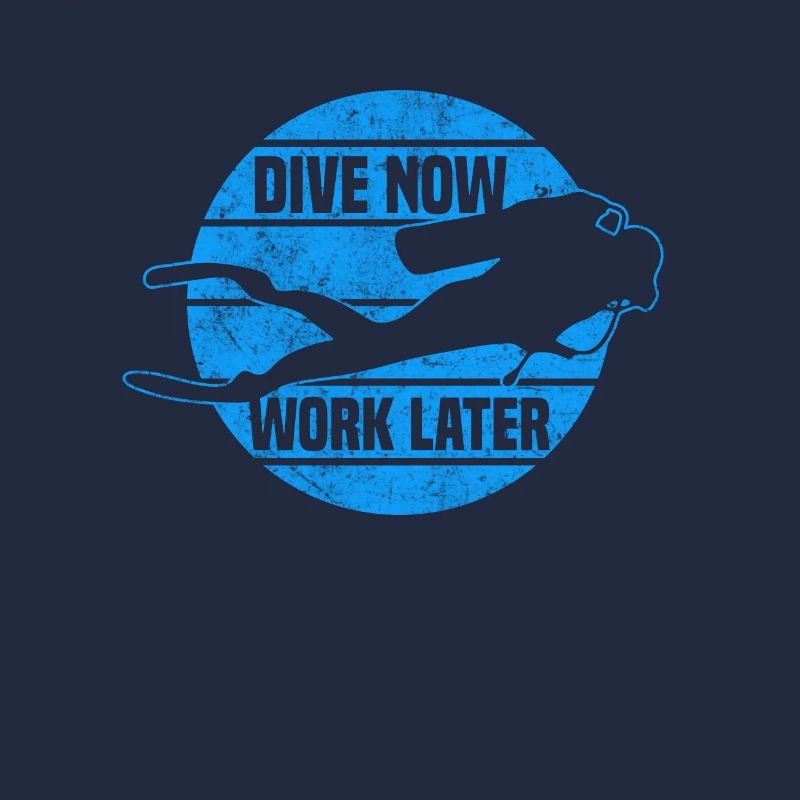 Dive now, Work later - Tauchen