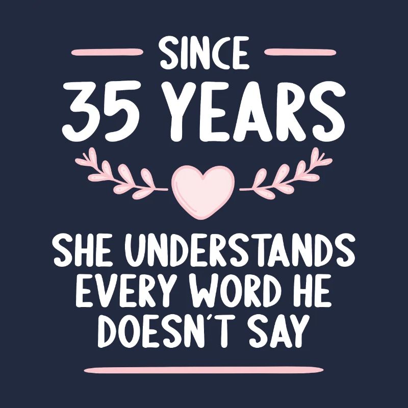 35 years married 35th wedding anniversary