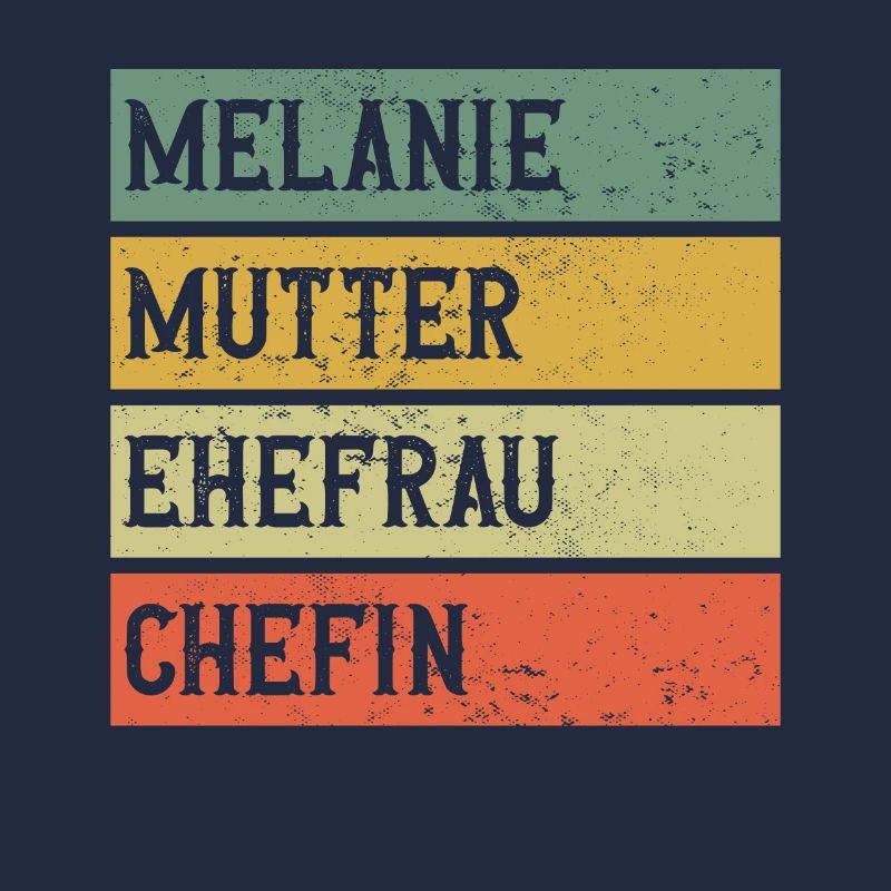 Melanie Mutter Ehefrau Chefin