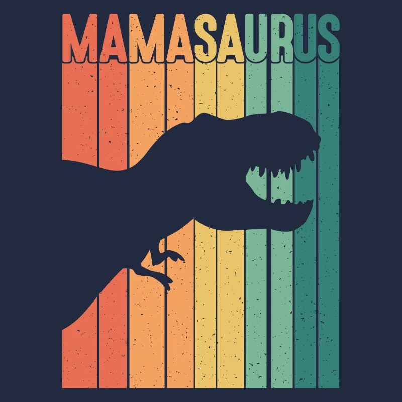 Mamasaurus Rex - Mama Saurier Muttertag Geschenk
