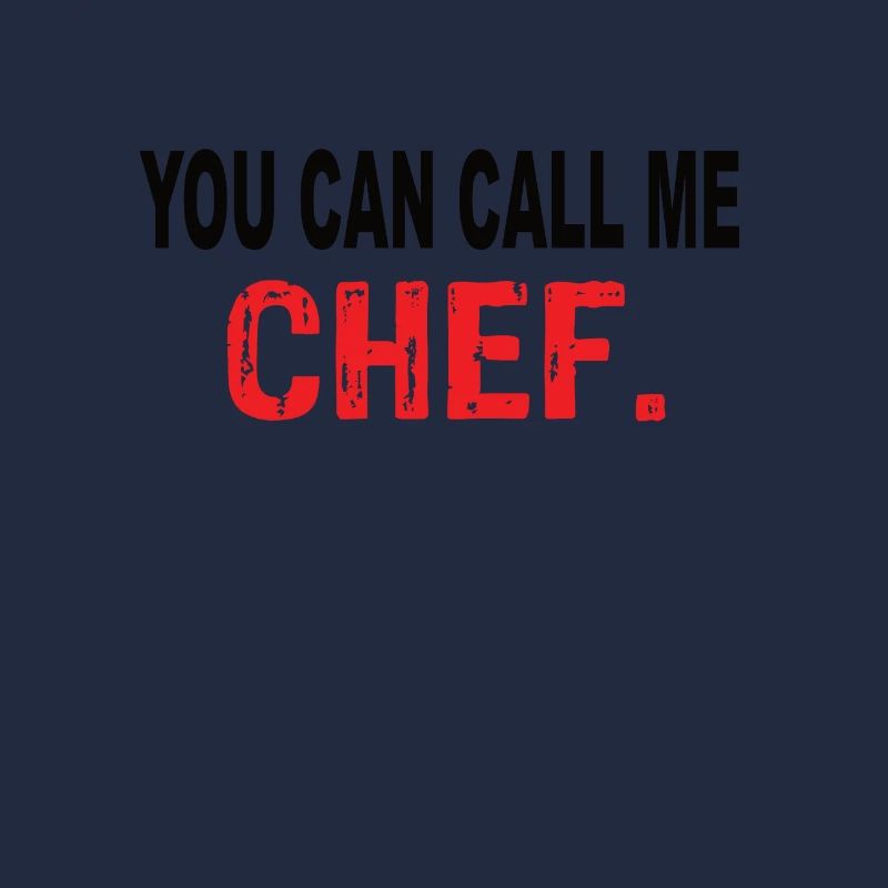Vous pouvez m’appeler Chef