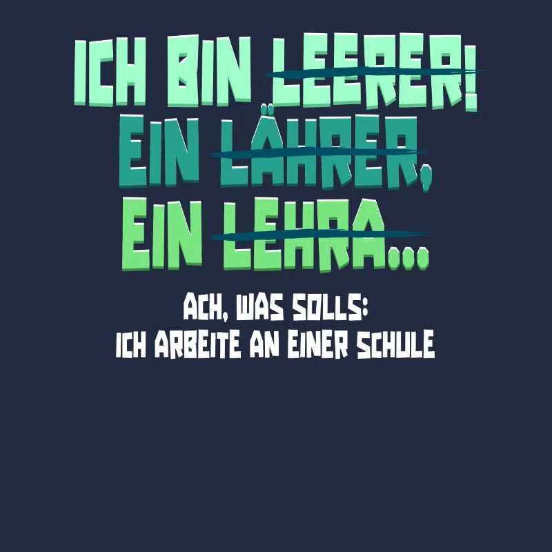 Lehrer Lehrerin Klassenlehrer Ich Bin Leerer