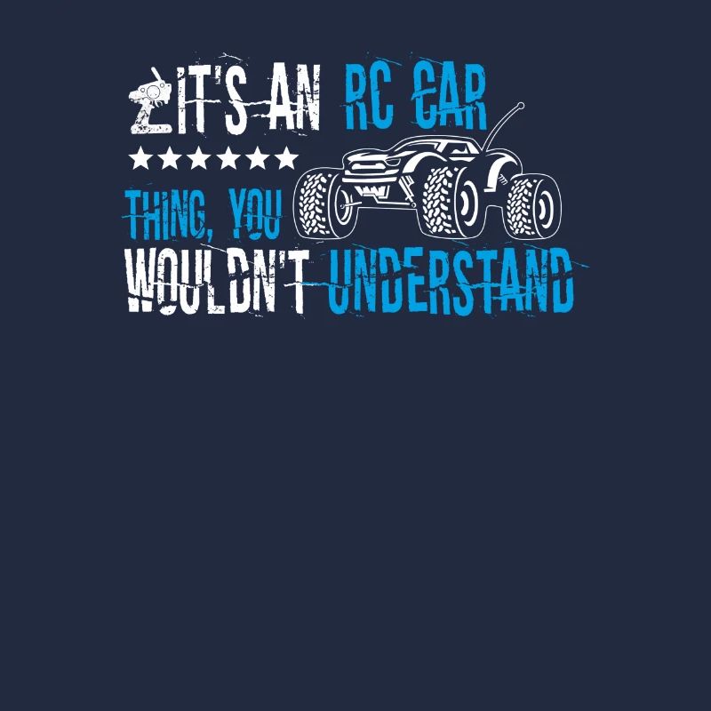 Its An RC Car Thing Remote Control Racing Remote C