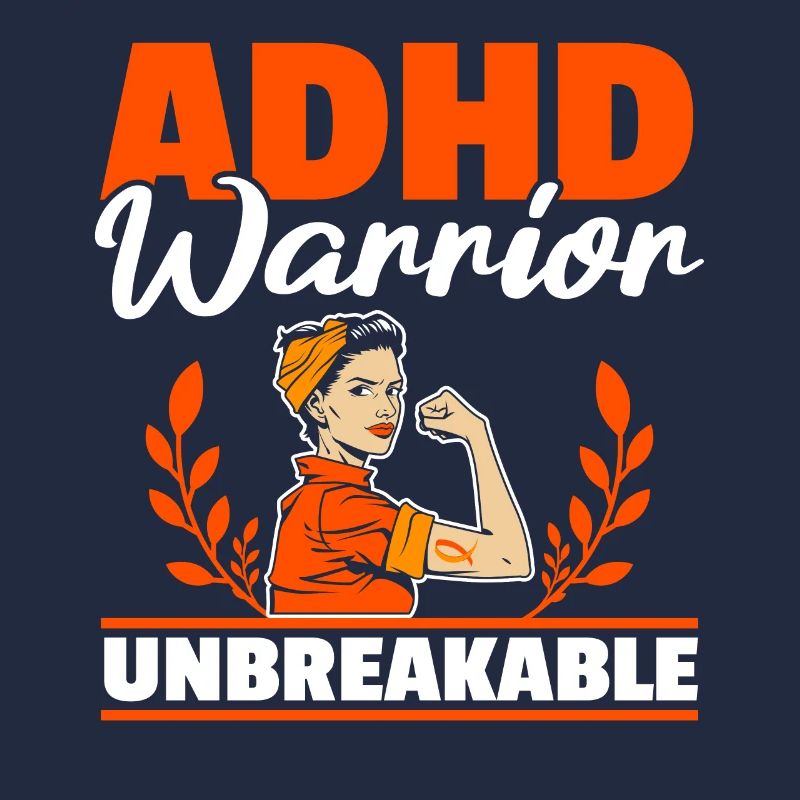 ADHD Warriors Unbreakable Thinking Differently