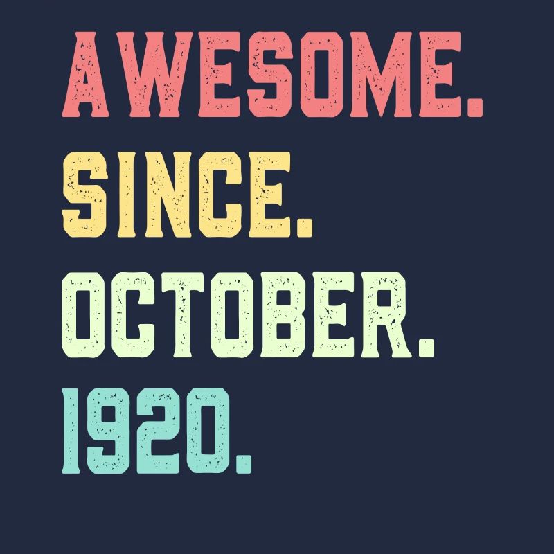 Awesome Since October 1920