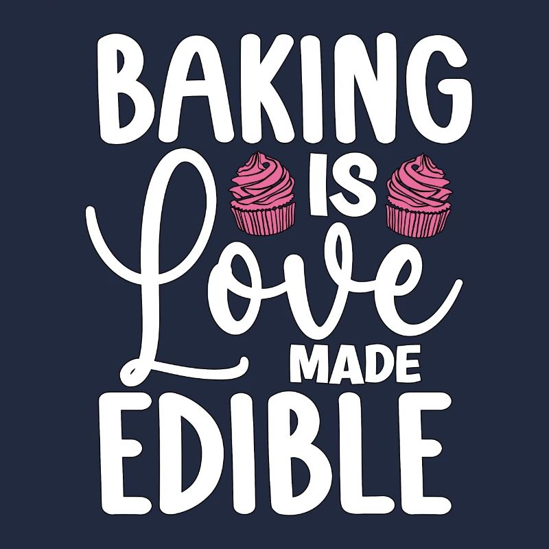 Baker Baking Is Love Made Edible Bakery Cake Bake
