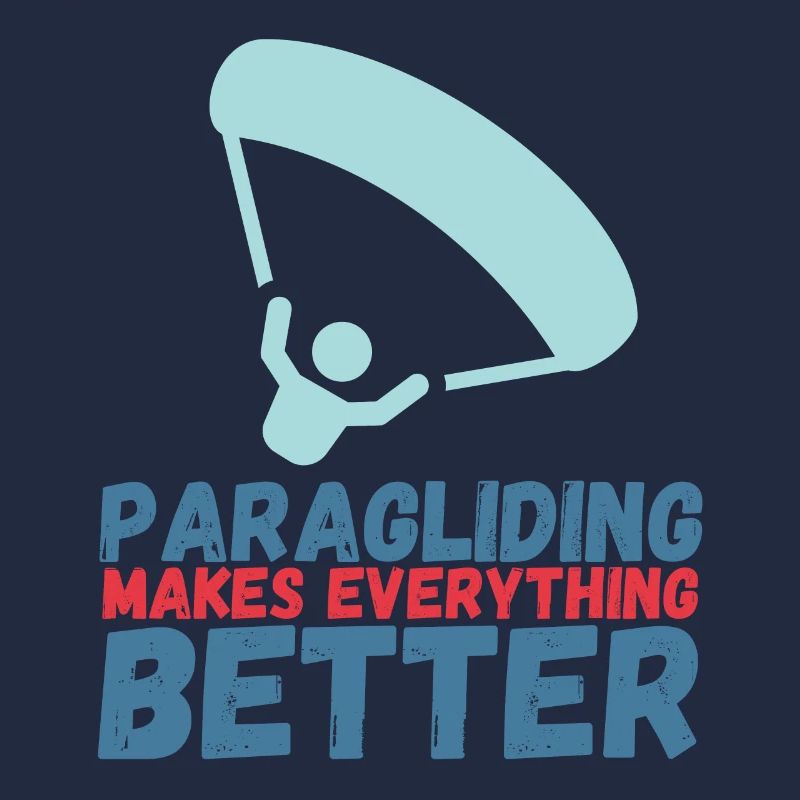 Paragliding Makes Everything Better