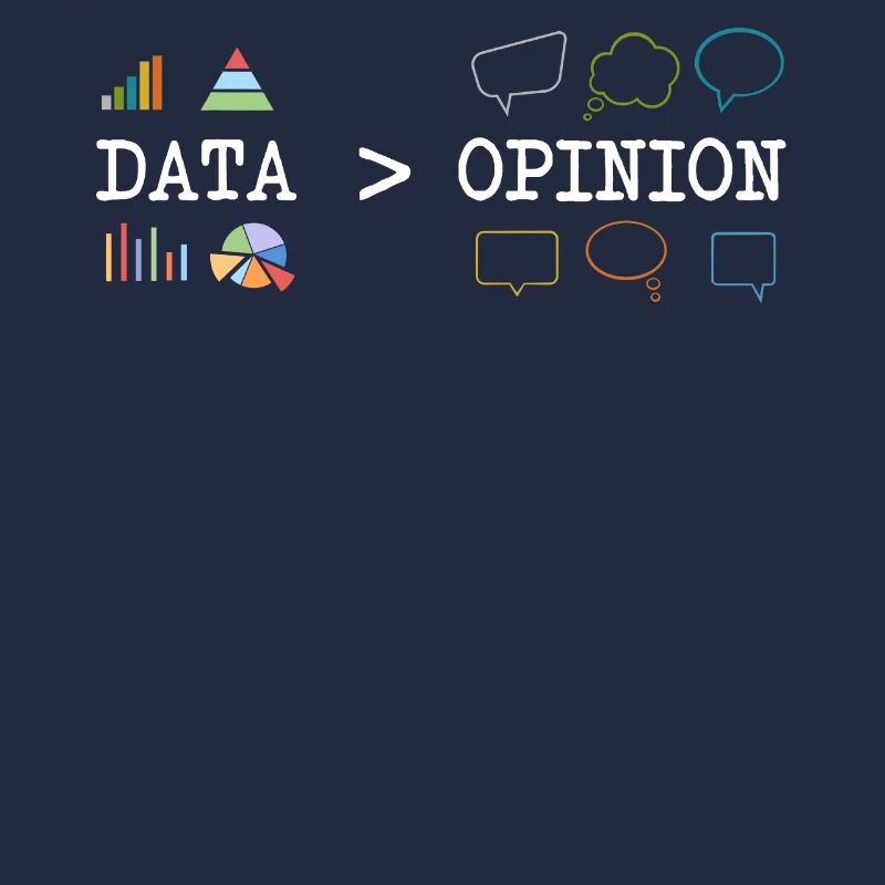Big Data, Data Analyst, Data Bigger than Opinion