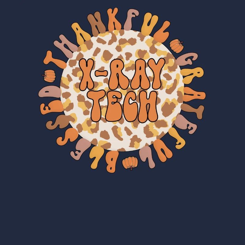 X Ray Technologist Thanksgiving RT Radiology Tech