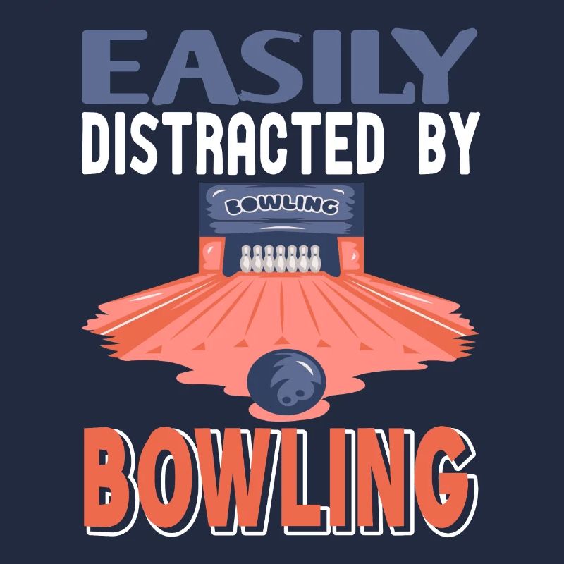 Easily Distractes by bowling