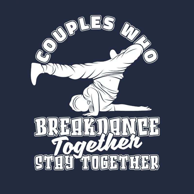 Breakdance Breakdancer Breakdancing Couple