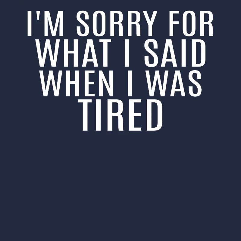 Sarcastic saying