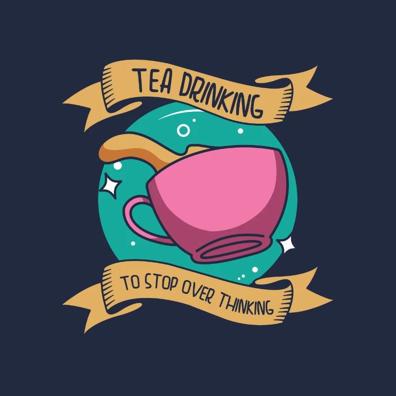 Tea Overthinking Tea Lover Teetasse Overthinker