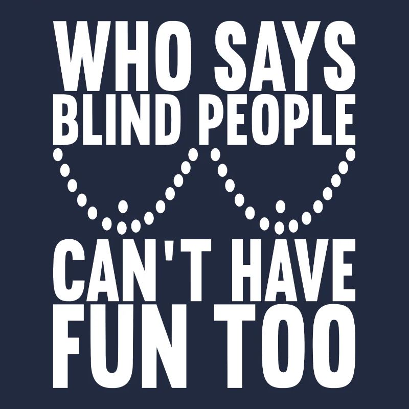 Blind visual impairment