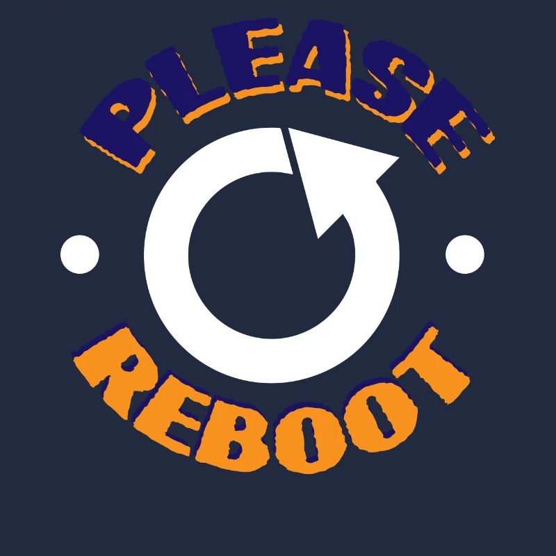 Please Reboot