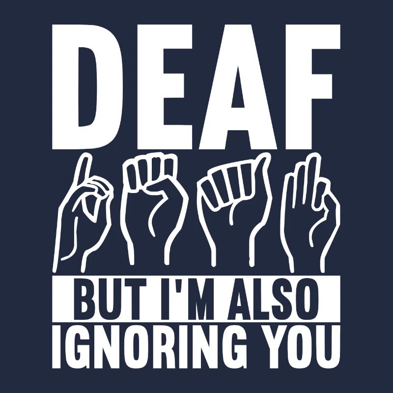 Deaf Deaf Mute Deaf