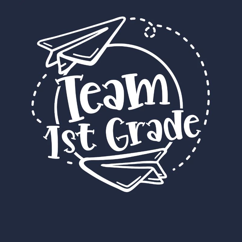 Team 1 Class First Class First Grader