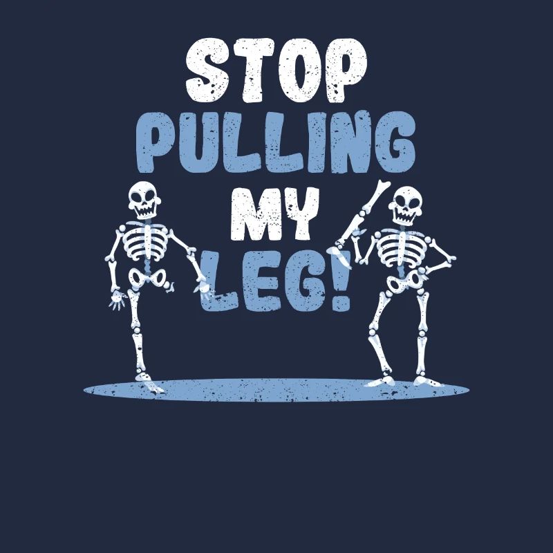 Stop Pulling My Leg Funny Dad Witz Vatertag Witze