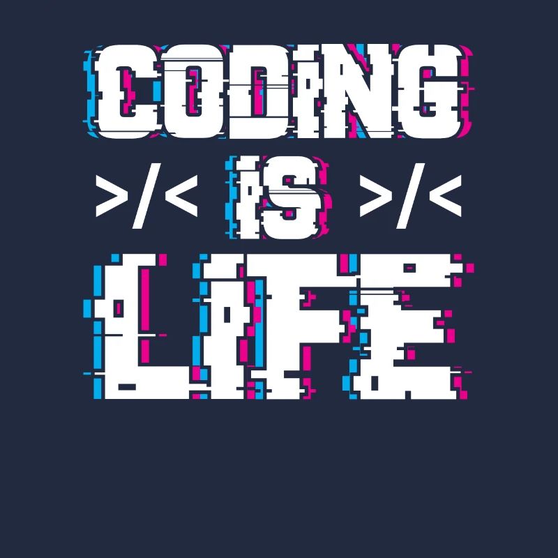 Coding is Life Programmer Coder Code