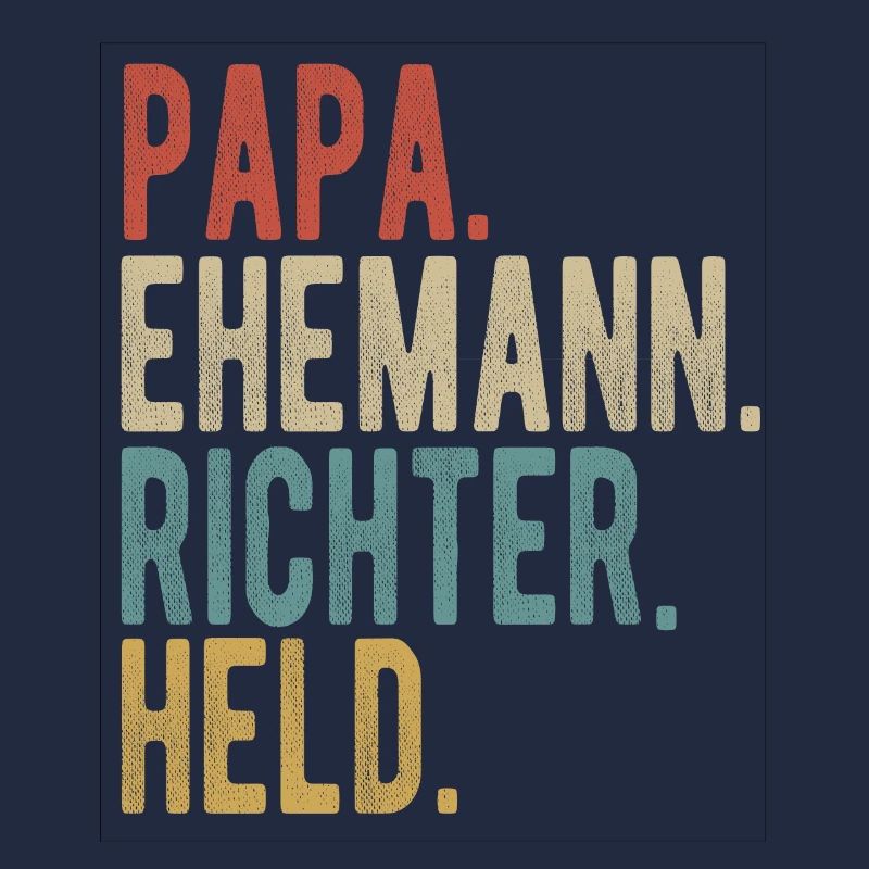 Richter Papa Ehemann Held
