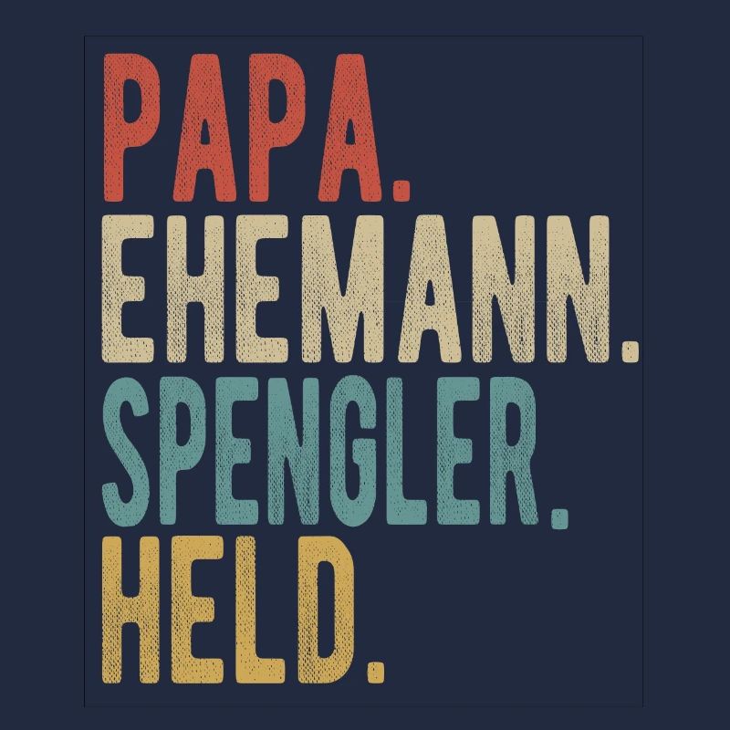Spengler Papa Ehemann Held
