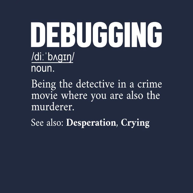 Définition de débogage Développeur Codeur Programmeur