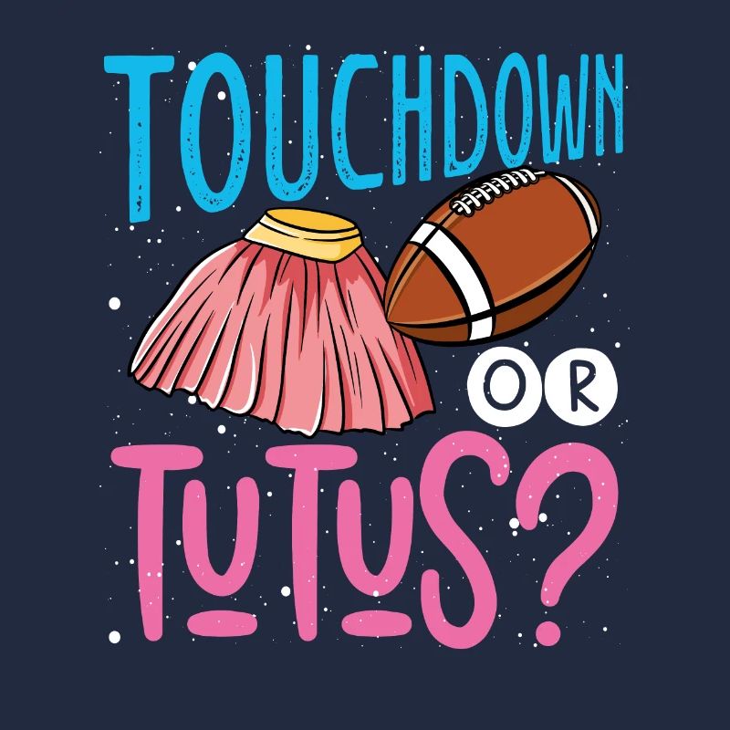 Touchdown or Tutus