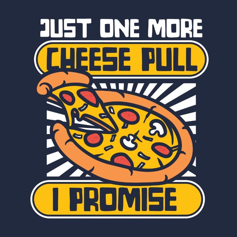 Just One More Cheese Pull I Promise Pizzablech