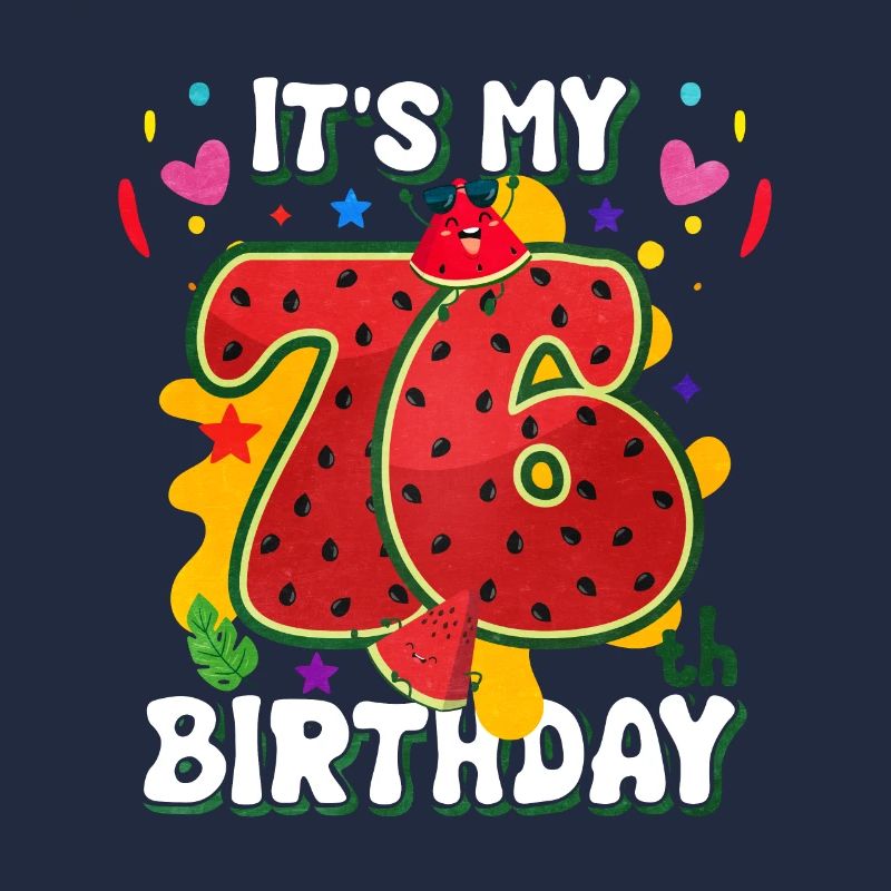 76e anniversaire Pastèque