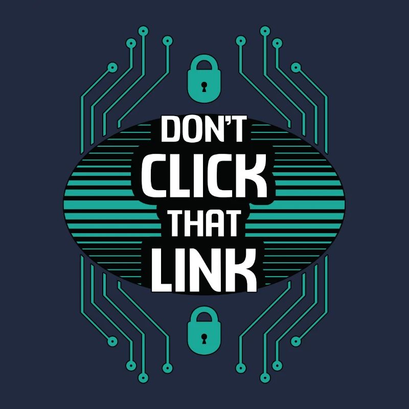 Cybersecurity Don't Click That Link Programming
