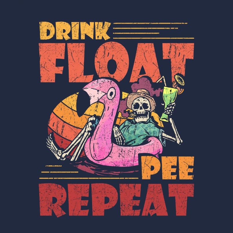 Drink Float Pee Repeat Lazy River Pool Party