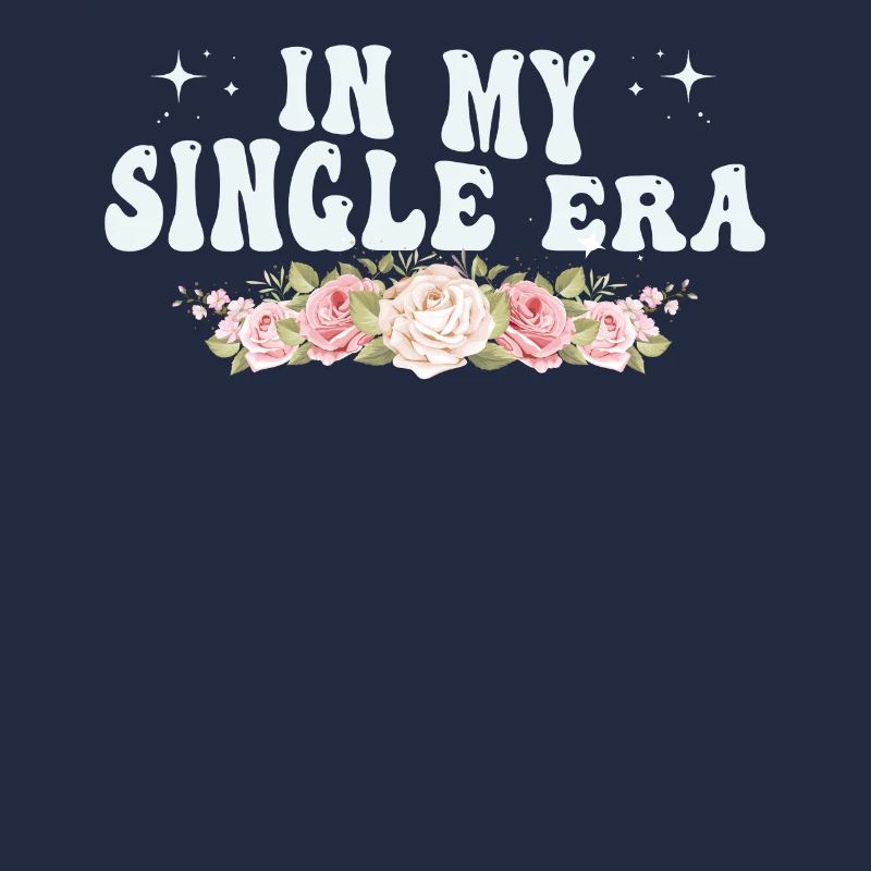 Dans mon ère de célibataire drôle de vie de célibataire