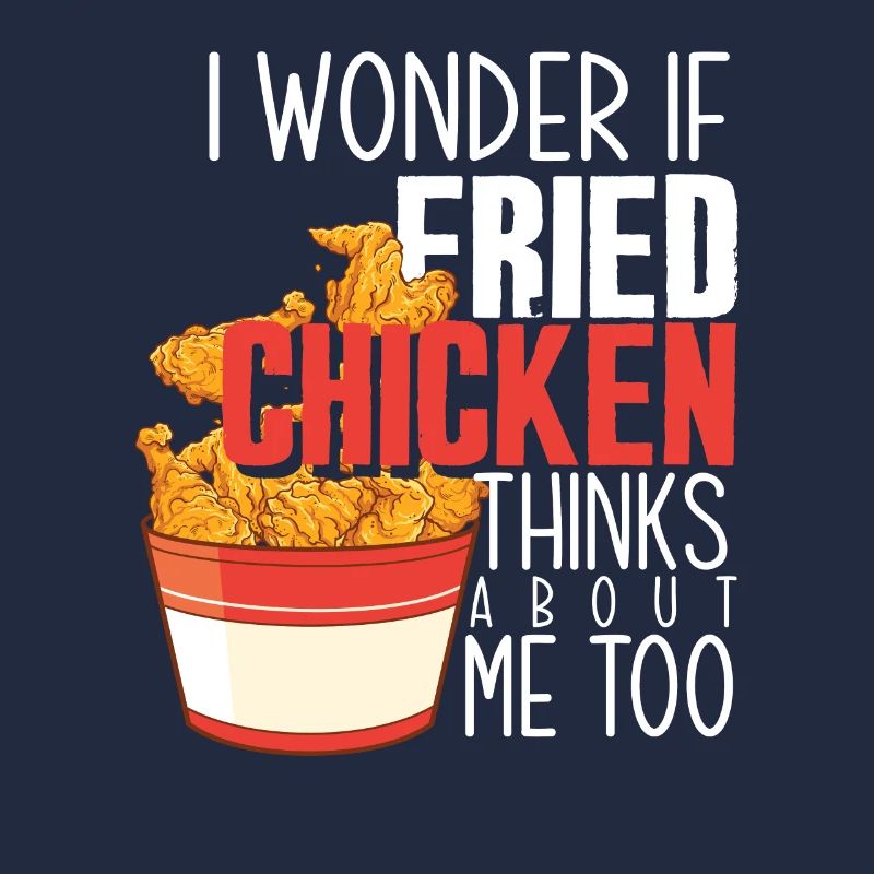 Fried Chicken Hähnchen Geschenk Spruch